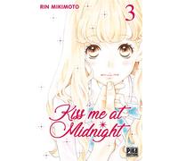 Kiss Me At Midnight – Tome 3 – Pika Edition
