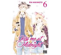 Kiss Me At Midnight - Tome 6