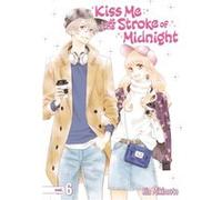 Kiss Me At The Stroke Of Midnight 6 by Rin Mikimoto Inconnu (Auteur)