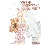 Kiss Me At The Stroke Of Midnight 7 by Rin Mikimoto Inconnu (Auteur)