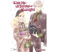 Kiss Me At The Stroke Of Midnight 9 by Rin Mikimoto Unknown (Auteur)