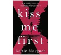 Kiss Me First