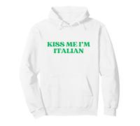 Kiss Me I’m Italian Y2K Aesthetic Trendy St Patricks Day Sweat à Capuche