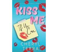 Kiss Me If You Can