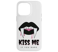 Kiss Me If You Dare Halloween Vampire Fangs Coque pour iPhone 14 Pro Max