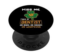 Kiss Me I'm A Dentist with Shamrock St Patricks Day PopSockets PopGrip Adhésif