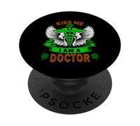 Kiss Me I'm A Doctor Lucky Charm Shamrock St Patricks Day PopSockets PopGrip Adhésif