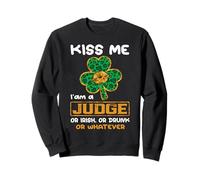 Kiss Me I'm A Judge with Shamrock St Patricks Day Sweatshirt