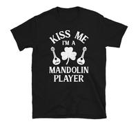 Kiss ME I'm A Mandolin Player T-Shirt Men Black S