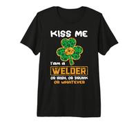Kiss Me I'm A Welder Funny Shamrock St Patricks Day T-Shirt Haut de Gamme