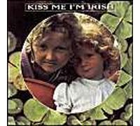Various Artists - Kiss Me I'm Irish