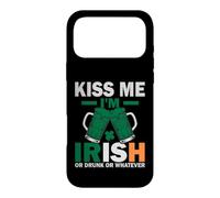 Kiss Me Im Irish Or Drunk Or Whatever | St Patricks Day Coque pour iPhone 17 Pro Max