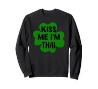 Kiss Me I'm Thai Costume Amusant pour la Saint-Patrick Sweatshirt