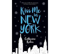 Kiss me in New York