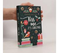 Sabine Giersberg Tamara Kiss me, it's Christmas: Eine humorvolle Cosy R (Poche)