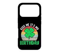 Kiss Me Its My Birthday | St Patricks Day Coque pour iPhone 17 Pro