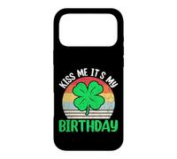 Kiss Me Its My Birthday | St Patricks Day Coque pour iPhone 17 Pro Max