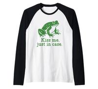 Kiss Me Just in Case Funny Frog Manche Raglan