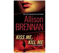 Kiss Me, Kill Me