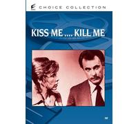Kiss Me, Kill Me