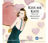 Kiss Me - Kiss Me Kate-Best of Broadway Music [Import]