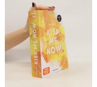 Kiss Me Now- Kiss The Bodyguard, Band 3 (Knisternde Romance Von Spiegel-Bestsellerautorin Stella Tack)