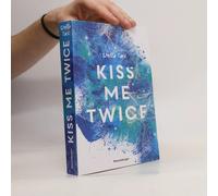 Kiss Me Twice - Kiss The Bodyguard, Band 2
