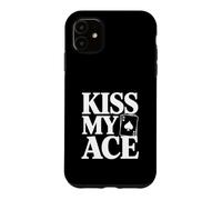 Kiss My Ace Funny Poker Lover pour Joueurs de Cartes Coque pour iPhone 11