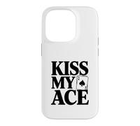 Kiss My Ace Funny Poker Lover pour Joueurs de Cartes Coque pour iPhone 14 Pro