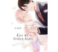 Kiss my broken heart Sweet Time