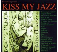 Kiss My Jazz - Doc's Place Friday Evening