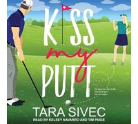 Kiss My Putt (Summersweet Island)