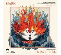 Kiss Of Fire / Art Of Forgiving / Touch Her Soft Lips & Part CD