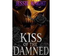 Kiss of the Damned: A Vampire Smutt Book Collection