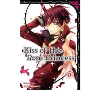 Kiss Of The Rose Princess, Vol. 5