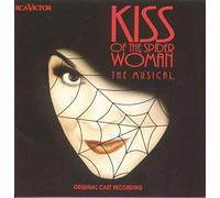 Kiss of the Spider Woman - Original Cast Recording