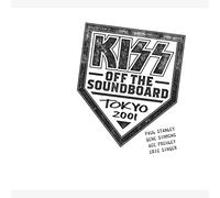 Kiss - Kiss Off The Soundboard: Tokyo 2001 [Cd]