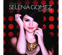Kiss & Tell by Selena Gomez/Selena Gomez & the Scene [Audio CD] NEUF