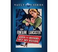 Kiss The Blood Off My Hands