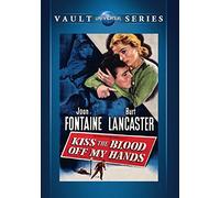 Kiss the Blood off My Hands DVD