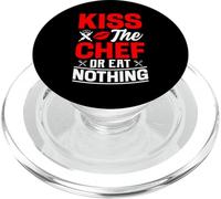 Kiss The Chef Or Eat Nothing PopSockets PopGrip pour MagSafe