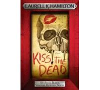 Kiss The Dead