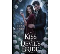 Kiss the Devil’s Bride