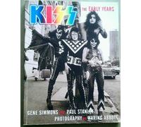 Kiss: The Early Years