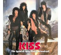 Kiss - The Ipswich, 1984 Radio Broadcast [Import]