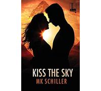 Kiss The Sky