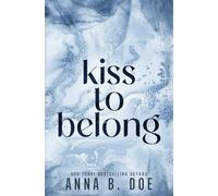 Kiss To Belong: Special Edition