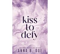 Kiss To Defy: Special Edition