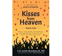 Kisses From Heaven