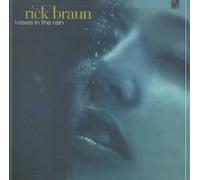 Kisses In The Rain by Rick Braun [Audio CD] NEUF